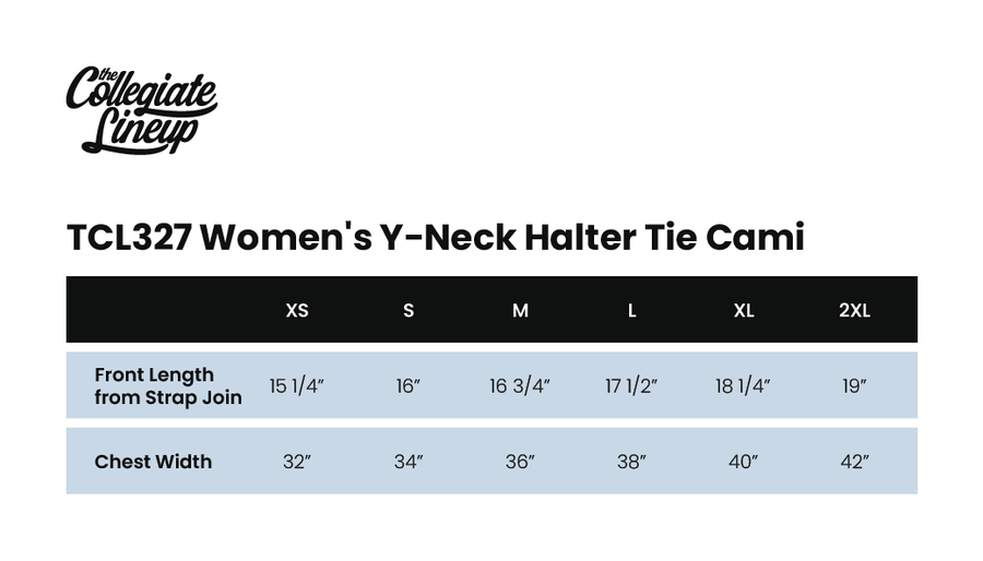 Size chart for WOMEN'S Y-NECK HALTER TIE CAMI
