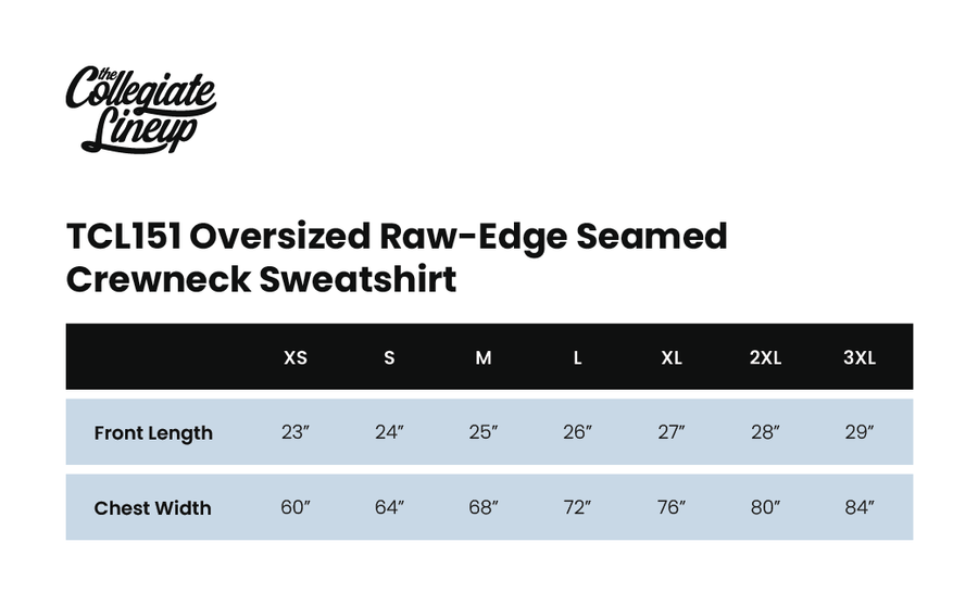 Size chart for OVERSIZED RAW-EDGE SEAMED CREWNECK SWEATSHIRT