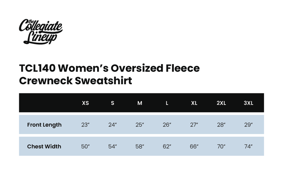 Size chart for WOMEN'S OVERSIZED FLEECE CREWNECK SWEATSHIRT