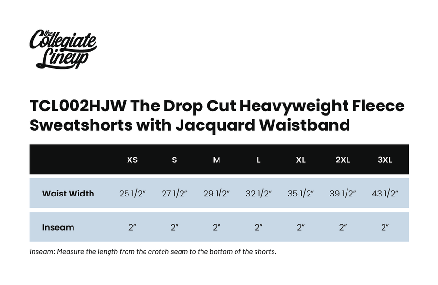 Size chart for THE DROP CUT HEAVYWEIGHT FLEECE SWEATSHORTS WITH JACQUARD WAISTBAND