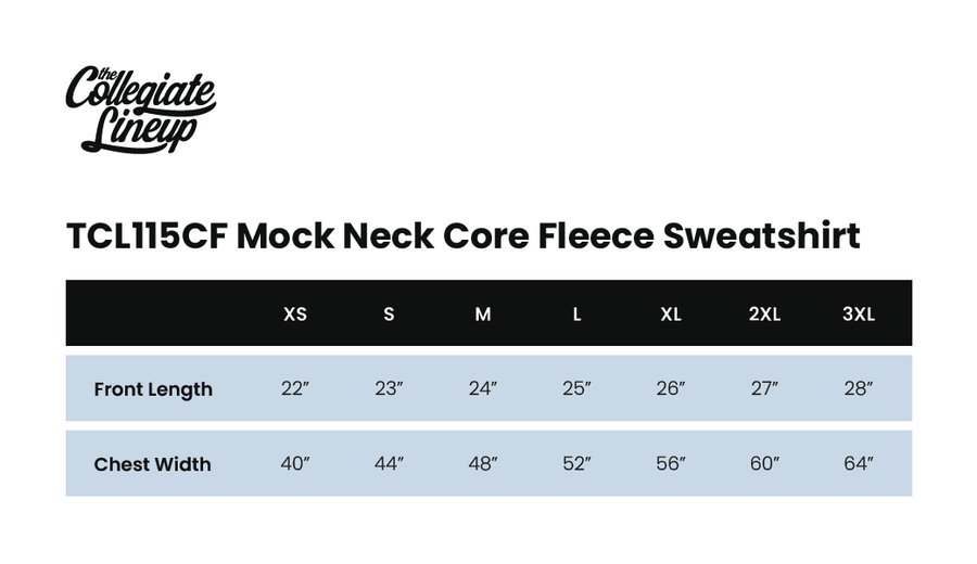 Size chart for CORE FLEECE MOCK NECK SWEATSHIRT