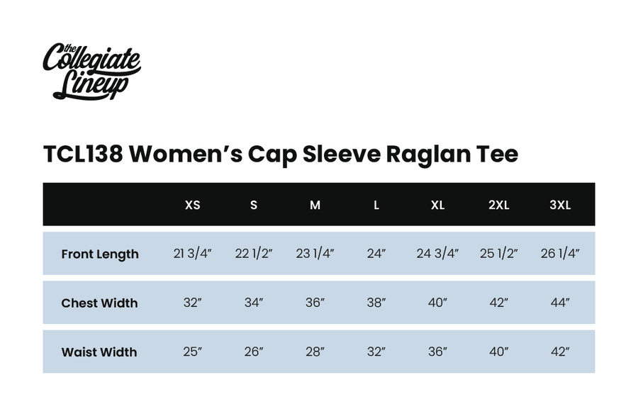 Size chart for Women’s Cap Sleeve Raglan Tee