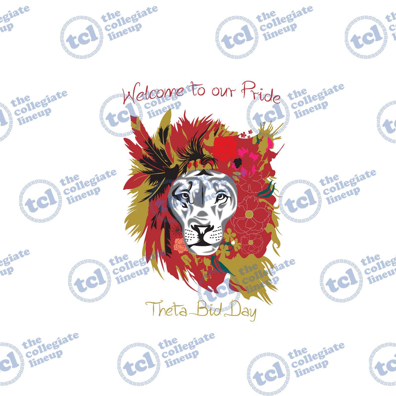 A stylized lion head graphic with a mane made of red flowers and feathers, featuring the text 'Welcome to our Pride' and 'Theta Bid Day' on a white background with a repeating logo watermark.