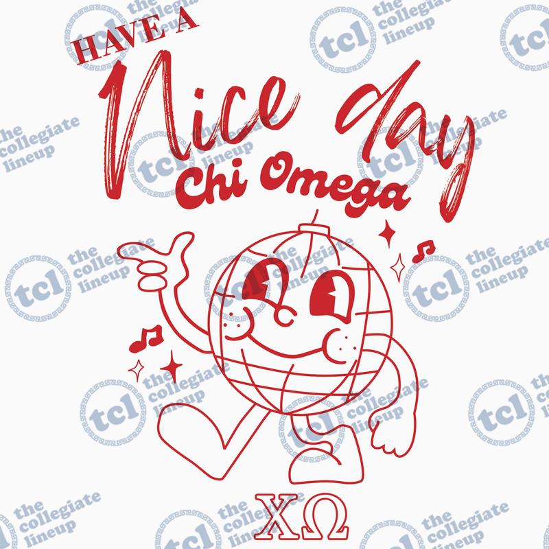 Chi Omega Have A Nice Day