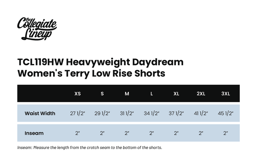 Size chart for HEAVYWEIGHT DAYDREAM WOMEN'S TERRY LOW RISE SHORT