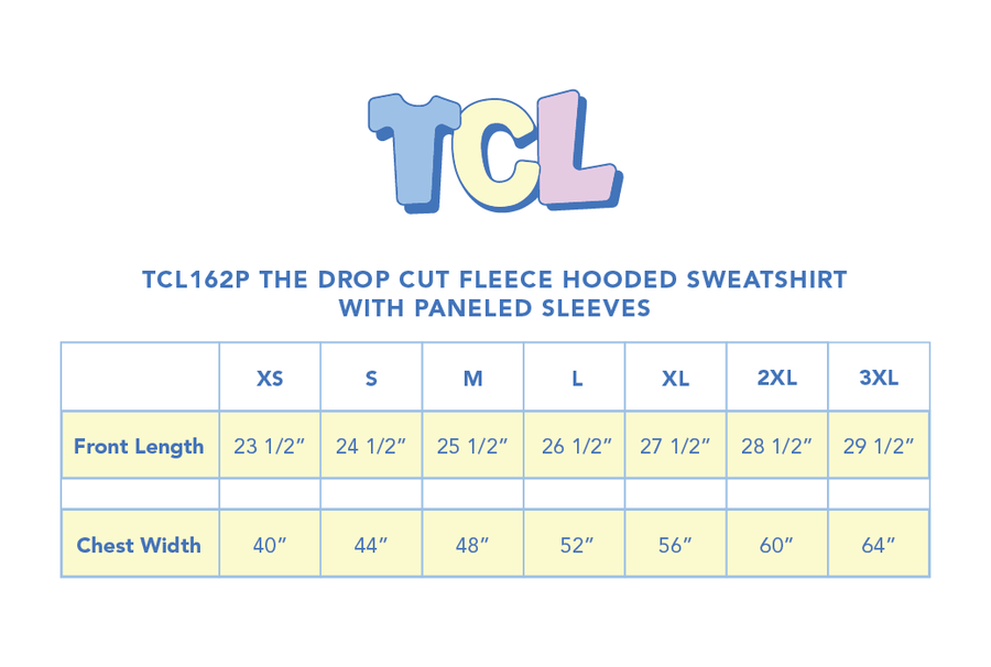 Size chart for Drop Cut Fleece Hoodie with Paneled Sleeves